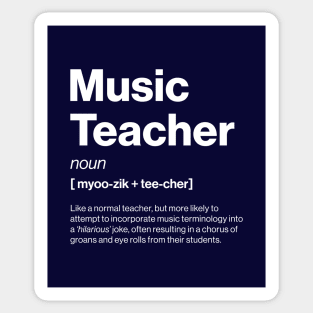 Funny Music Teacher Dictionary Definition Secondary Sticker
